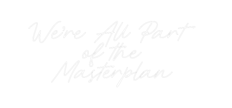 Custom Neon: We’re All Par...