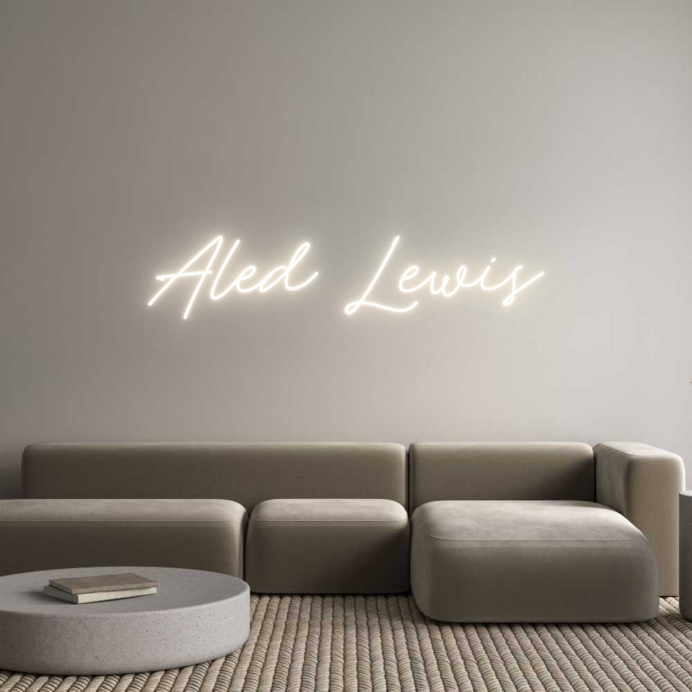 Custom Neon: Aled Lewis