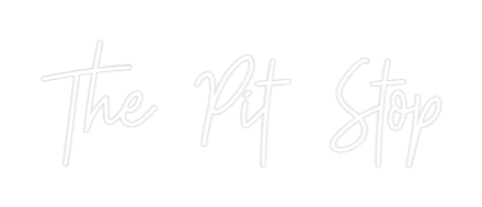Custom Neon: The Pit Stop