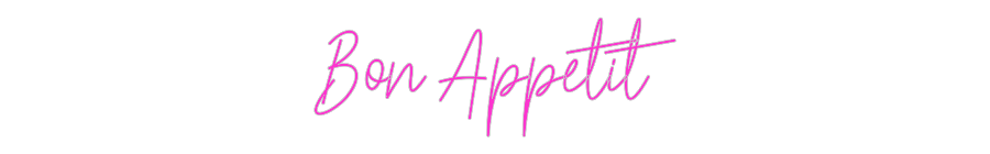 Custom Neon: Bon Appetit