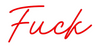 Custom Neon: Fuck