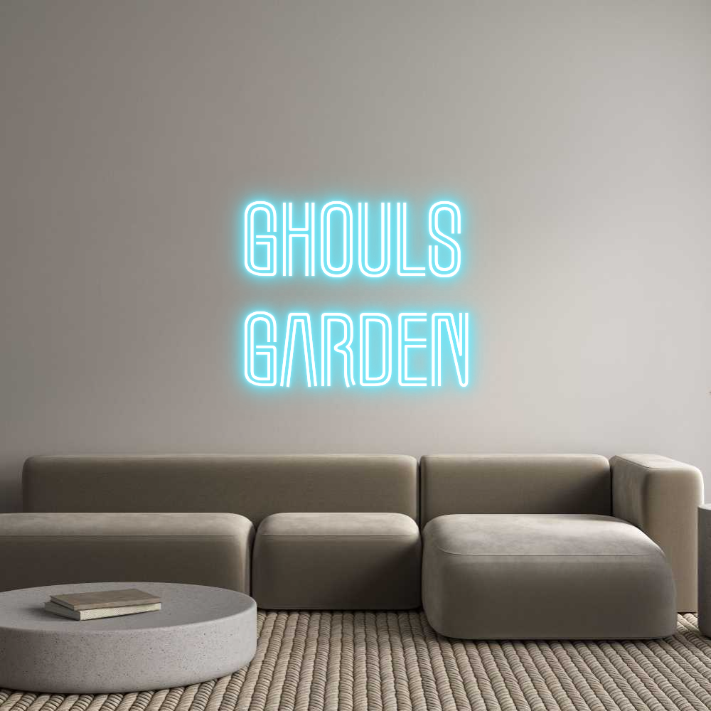 Custom Neon: Ghouls 
Garden
