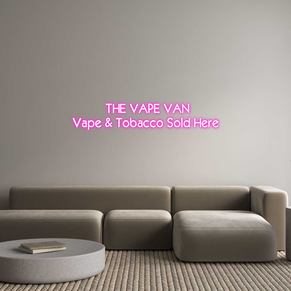 Custom Neon: THE VAPE VAN
...
