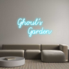 Custom Neon: Ghoul's 
   ...
