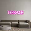 Custom Neon: TERRACE